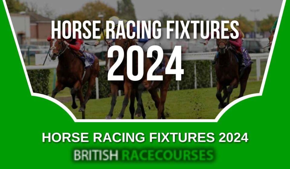 Horse Racing Fixtures 2025 UK Horse Race Meetings 2025