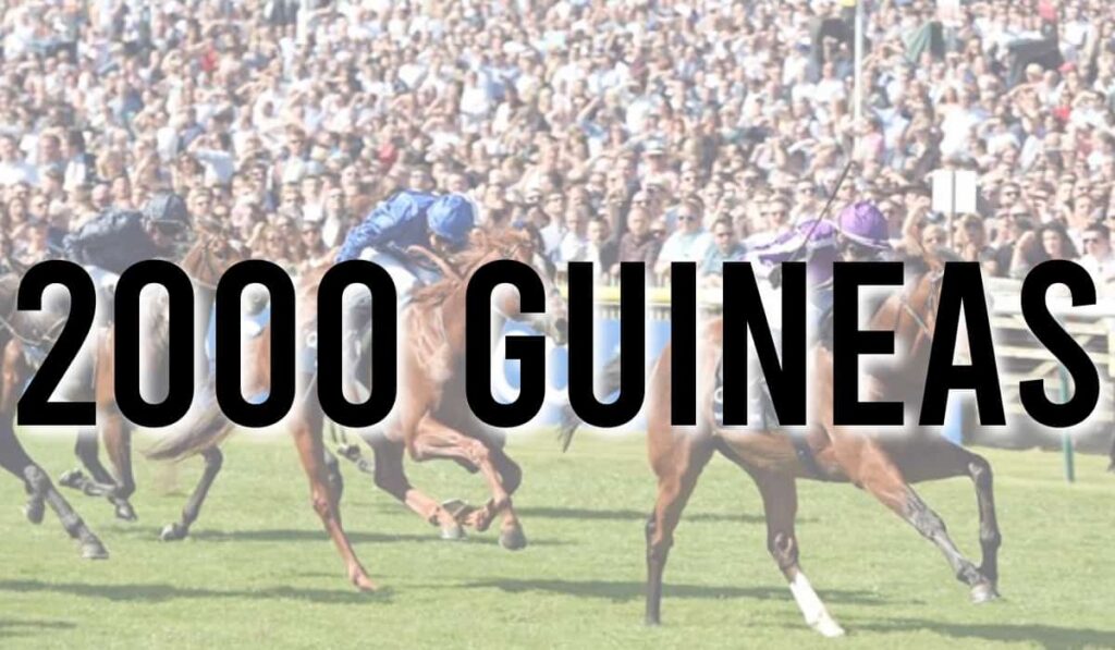 Guineas Festival Tips, Betting, News & History May 2022