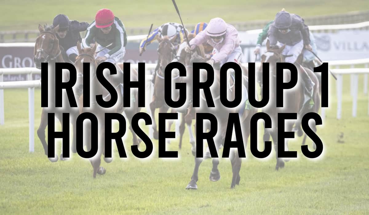 Irish Group 1 Horse Races British Racecourses