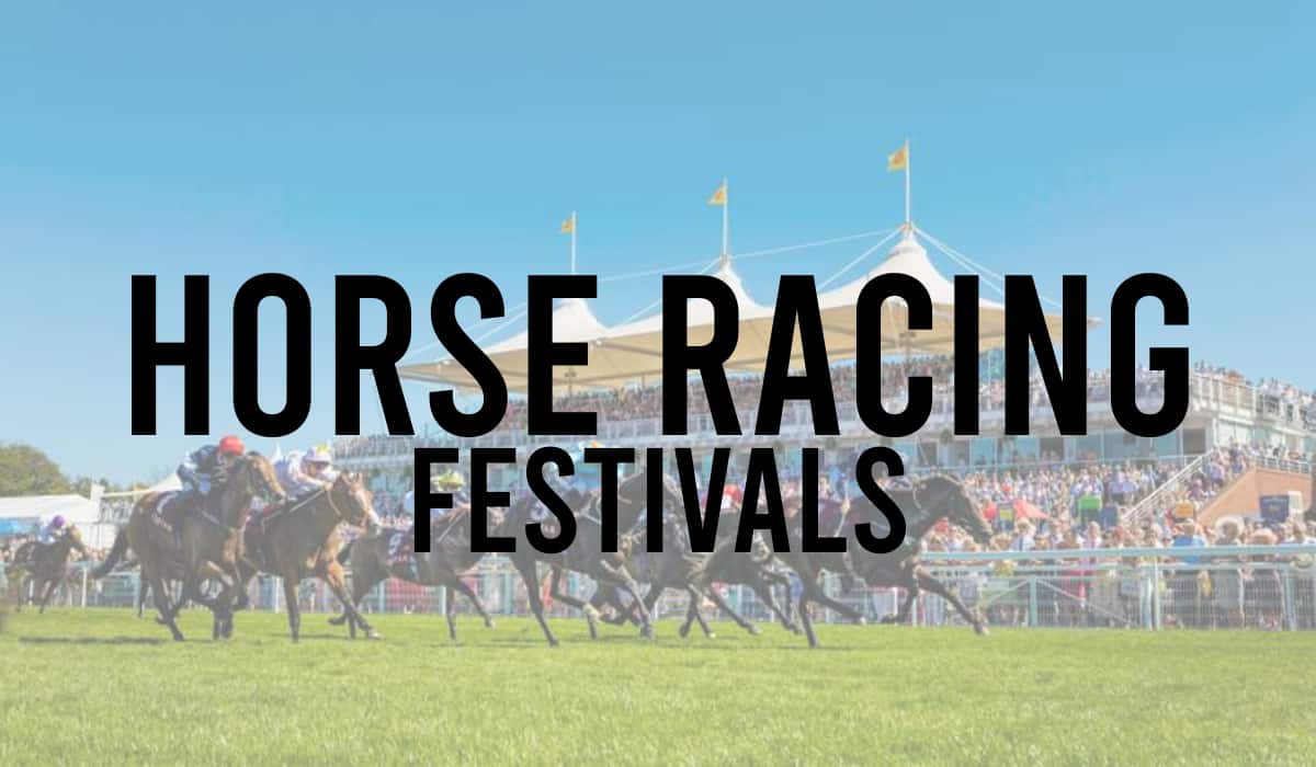 Horse Racing Festivals Every Major Race Festival 2023